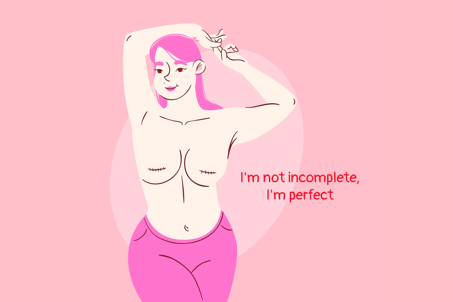 Women showing her breast wearing pink leggings with text I'm not incomplete ,I'm perfect.